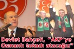 Bahçeli, Denizli’den hükümete seslendi