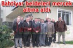 Bahtiyar beldeleri mercek altına aldı