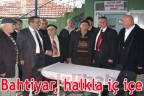 Bahtiyar, halkla iç içe