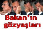 Bakan’ın gözyaşları