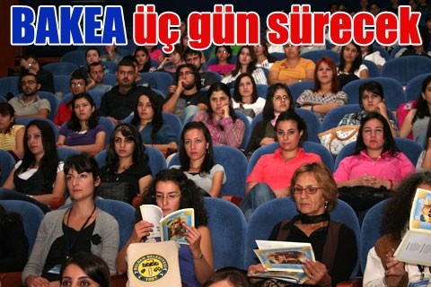 BAKEA üç gün sürecek