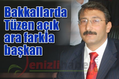 Bakkallarda Tüzen açık ara farkla başkan