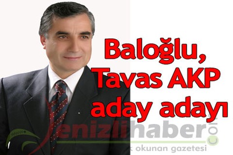 Baloğlu, Tavas AKP aday adayı