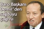 Baro Başkanı Demir’den sağduyu çağrısı