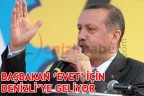 ”BAŞBAKAN ‘EVET’ İÇİN DENİZLİ’YE GELİYOR