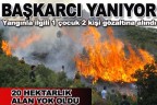 Başkarcı yanıyor