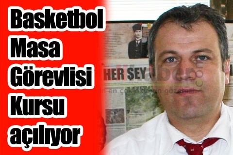 Basketbol Masa Görevlisi Kursu açılıyor
