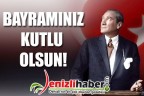 BAYRAMINIZ KUTLU OLSUN!