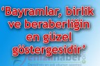 ‘Bayramlar, birlik ve beraberliğin en güzel göstergesidir’