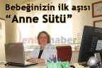 Bebeğinizin ilk aşısı “Anne Sütü”