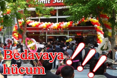 Bedavaya hücum!!!