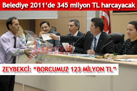 Belediye 2011’de 345 milyon TL harcayacak