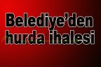 Belediye’den hurda ihalesi
