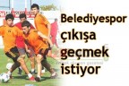 Belediyespor çıkışa geçmek istiyor