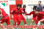 BELEDİYESPOR PAZARSPOR’A HAZIR