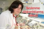 Beslenme alışkanlıklarına dikkat!