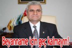 Beyanname için geç kalmayın!