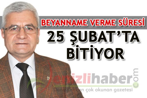 Beyanname verme süresi 25 Şubat’ta bitiyor