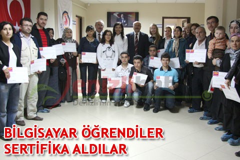 BİLGİSAYAR ÖĞRENDİLER SERTİFİKA ALDILAR