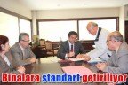Binalara standart getiriliyor