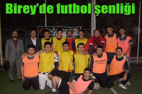 Birey’de futbol şenliği