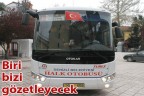 Biri bizi gözetleyecek