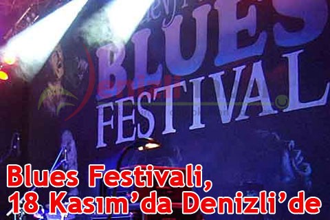 Blues Festivali, 18 Kasım’da Denizli’de