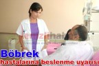 Böbrek hastalarına beslenme uyarısı