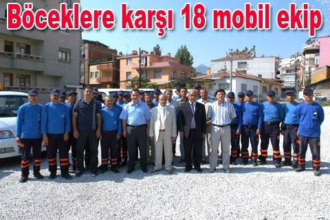 Böceklere karşı 18 mobil ekip