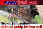 BORÇ İNTİHARI