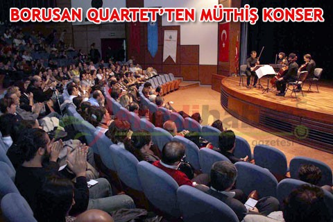 BORUSAN QUARTET’TEN MÜTHİŞ KONSER