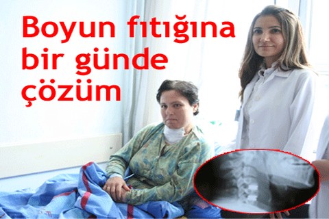 Boyun fıtığına bir günde çözüm