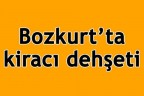 Bozkurt’ta kiracı dehşeti