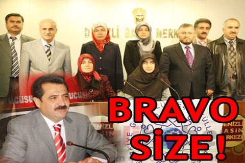 BRAVO SİZE!