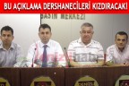 BU AÇIKLAMA DERSHANECİLERİ KIZDIRACAK!