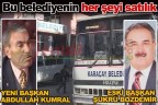 Bu belediyenin her şeyi satılık