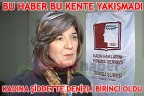 BU HABER BU KENTE YAKIŞMADI