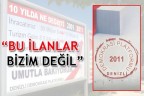 “BU İLANLAR BİZİM DEĞİL”