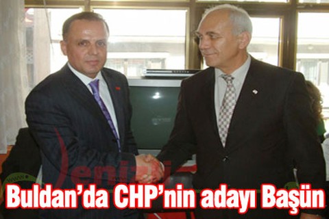 Buldan’da CHP’nin adayı Başün