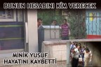BUNUN HESABINI KİM VERECEK?