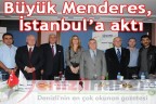 Büyük Menderes İstanbul’a aktı