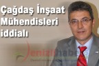 Çağdaş İnşaat Mühendisleri iddialı