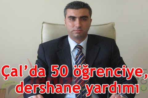 Çal’da 50 öğrenciye dershane yardımı