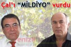 Çal’ı “MİLDİYO” vurdu