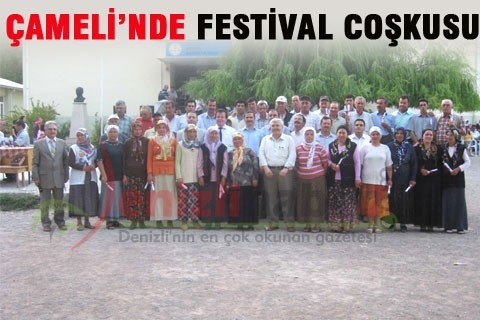 ÇAMELİ’NDE FESTİVAL COŞKUSU