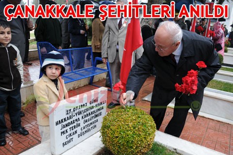 ÇANAKKALE ŞEHİTLERİ ANILDI
