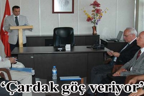 “Çardak göç veriyor”