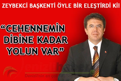 “CEHENNEMİN DİBİNE KADAR YOLUN VAR”