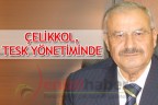 Çelikkol, TESK yönetiminde