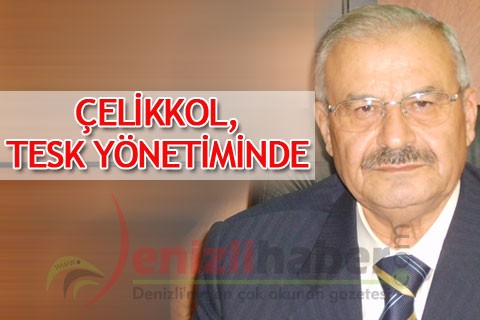 Çelikkol, TESK yönetiminde
